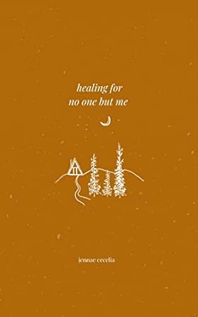 healing for no one but me - Epub + Converted Pdf